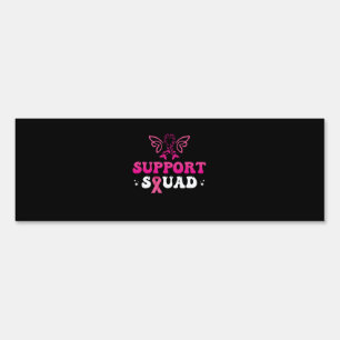 support squad breast cancer awareness sign