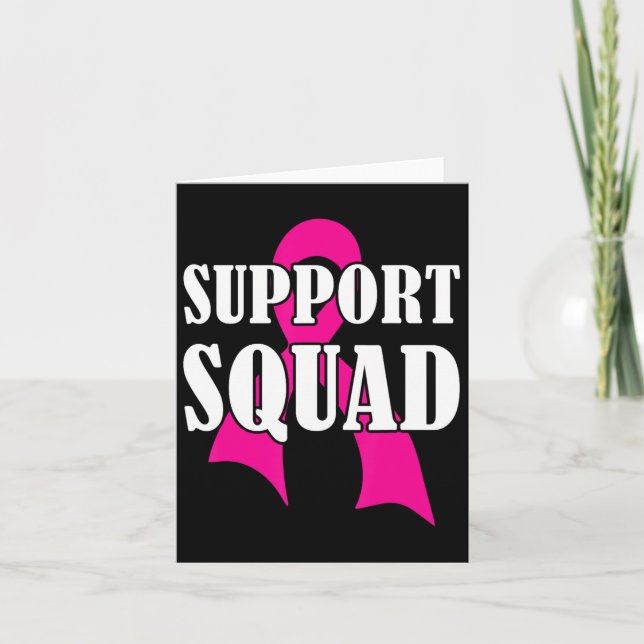 Support Squad Breast Cancer - Support Squad  Card (Front)