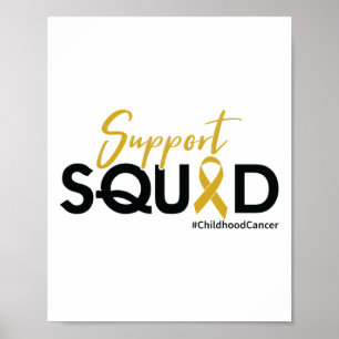 Support Squad - Childhood Cancer Awareness 1 Poster