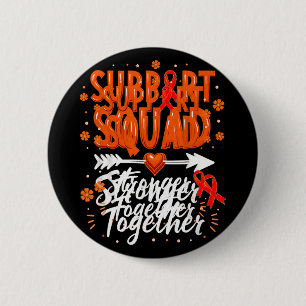 Support Squad Chronic Myeloid Leukemia Awareness Button
