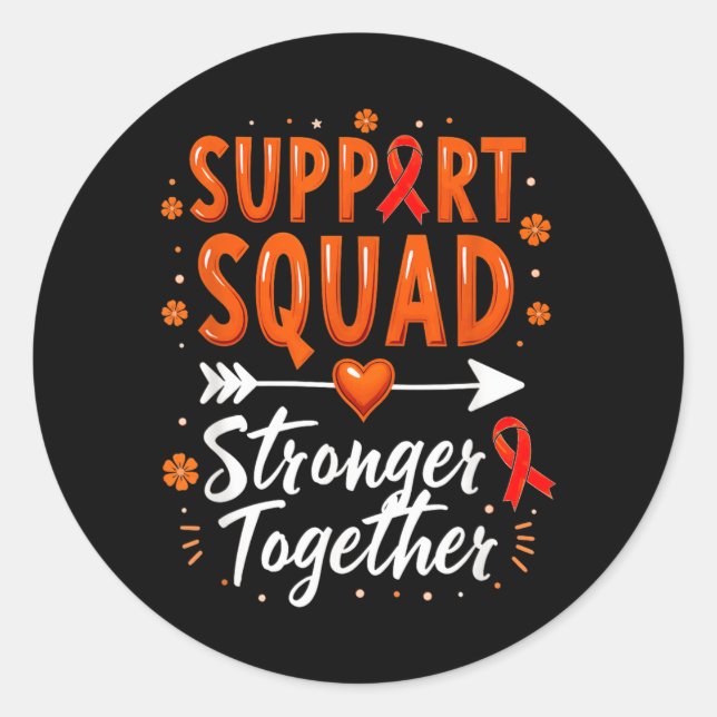 Support Squad Chronic Myeloid Leukemia Awareness Classic Round Sticker (Front)
