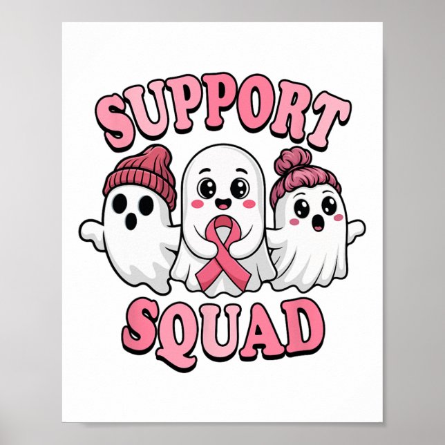Support Squad Cute Ghosts Breast Cancer Awareness  Poster (Front)