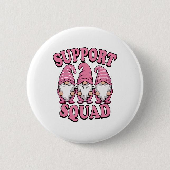 Support Squad Cute Pink Gnome Breast Cancer  Button (Front)