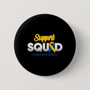 Support Squad Downs Syndrome Awareness T21 Hope Button