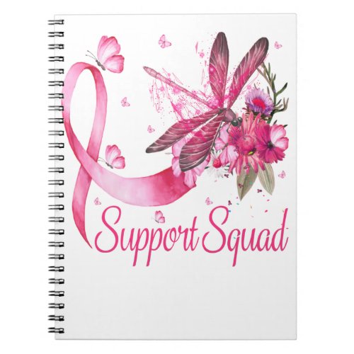 Support Squad Dragonfly Breast Cancer Awareness Notebook