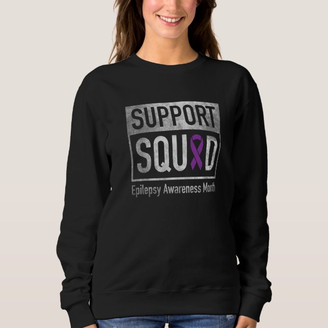 Support Squad Epilepsy Awareness Purple Ribbon  1 Sweatshirt (Front)