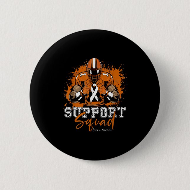 Support Squad Football Orange Ribbon Leukemia Awar Button (Front)