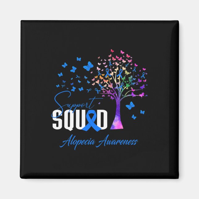 Support Squad For Alopecia Awareness  Magnet (Front)