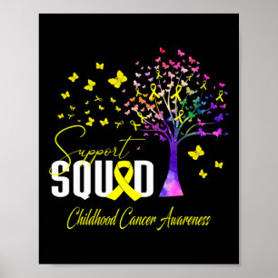 Support Squad For Childhood Cancer Awareness  Poster
