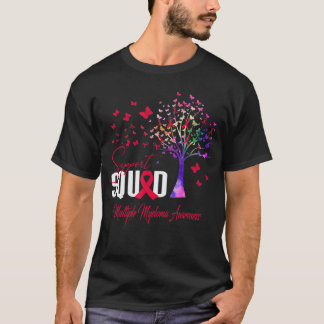 Support Squad For Multiple Myeloma Awareness T-Shirt
