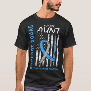 Support Squad For My Aunt Type 1 Diabetes Awarenes T-Shirt