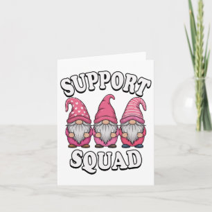 Support Squad Gnome Trio Pink Breast Cancer Card