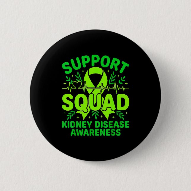 Support squad green ribbon kidney disease button (Front)