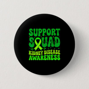 Support squad green ribbon kidney disease button