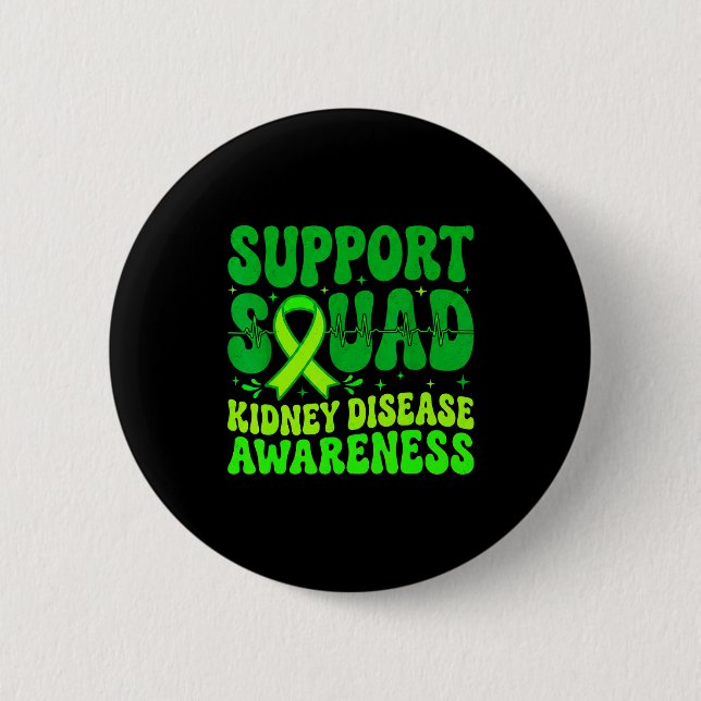 Support squad green ribbon kidney disease button (Front)