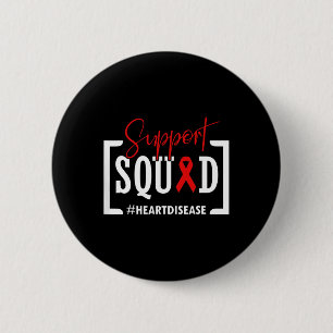 Support Squad Heart Disease Awareness Warrior Red Button