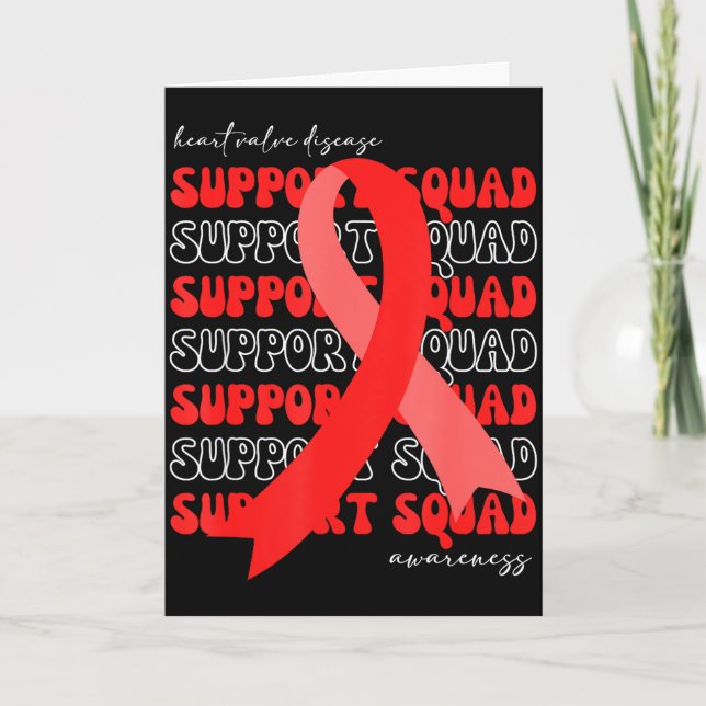 Support Squad Heart Valve Disease Awareness Red Ri Card (Front)