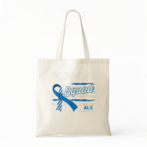 Support Squad I ALS Amyotrophic Lateral Sclerosis  Tote Bag