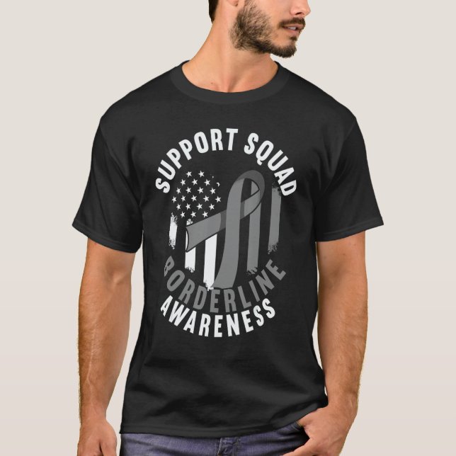 Support Squad I Bpd Borderline Personality Disorde T-Shirt (Front)