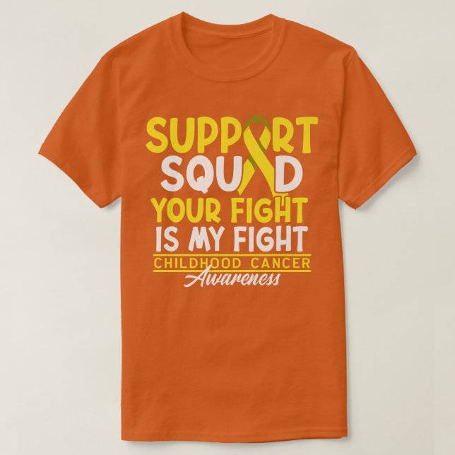Support Squad I Gold Awareness Ribbon I Childhood  T-Shirt (Design Front)