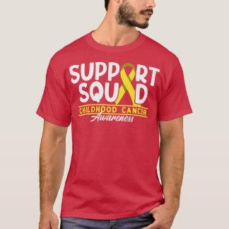 Support Squad I Gold Awareness Ribbon I Childhood  T-Shirt