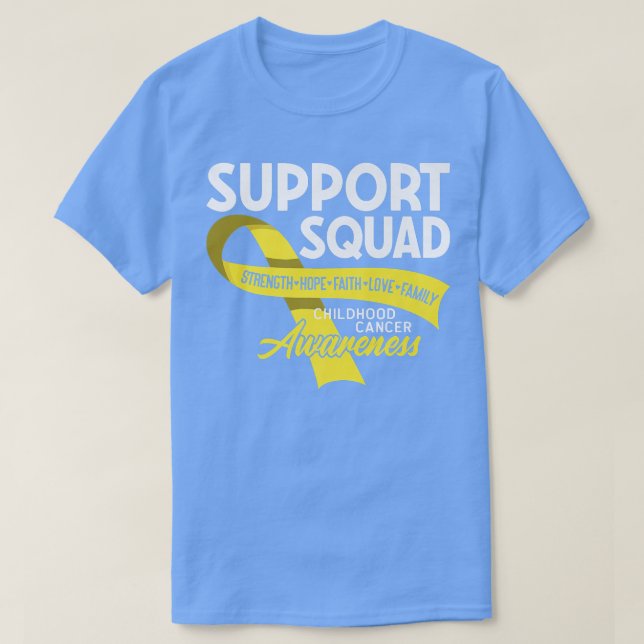 Support Squad I Gold Awareness Ribbon I Childhood  T-Shirt (Design Front)