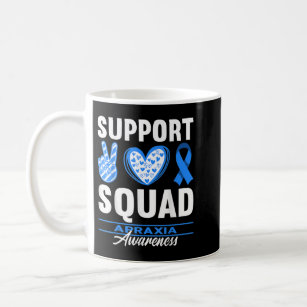 Support Squad I Motor Disorder Apraxia of Speech A Coffee Mug