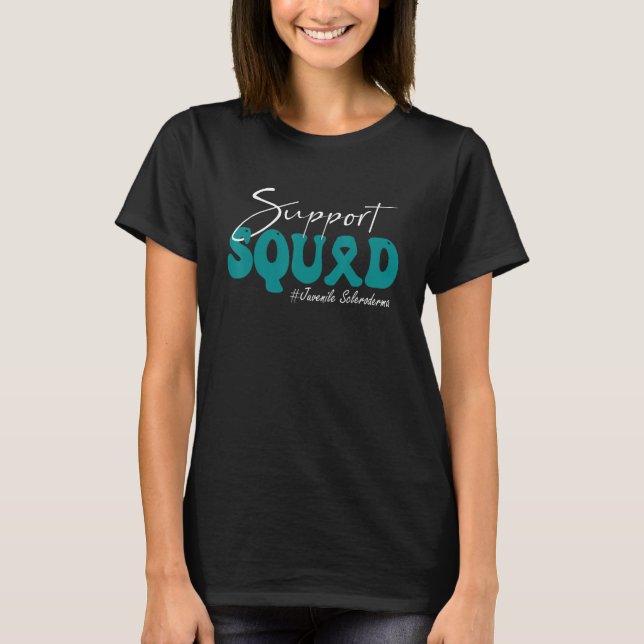 Support Squad Juvenile Scleroderma Awareness Teal  T-Shirt (Front)