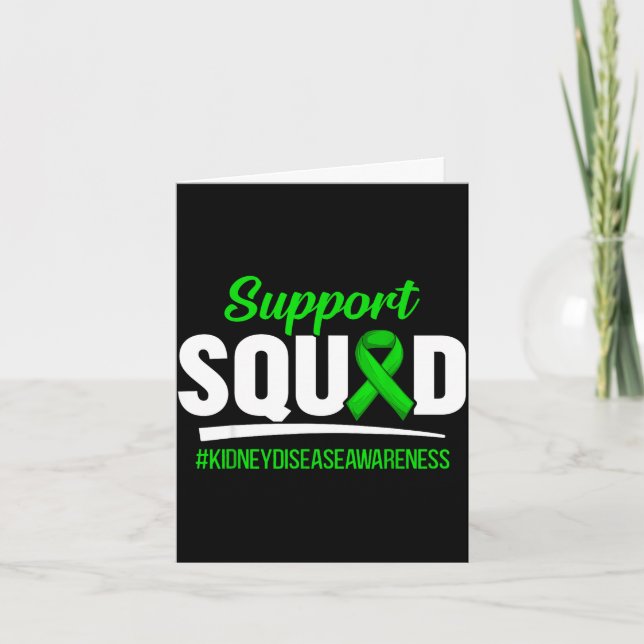 Support squad kidney disease awareness  card (Front)