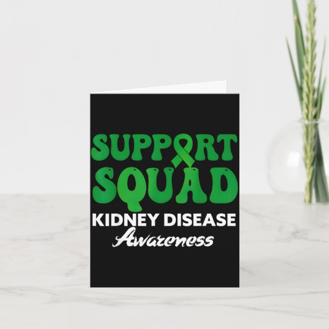 Support squad kidney disease awareness month green card (Front)