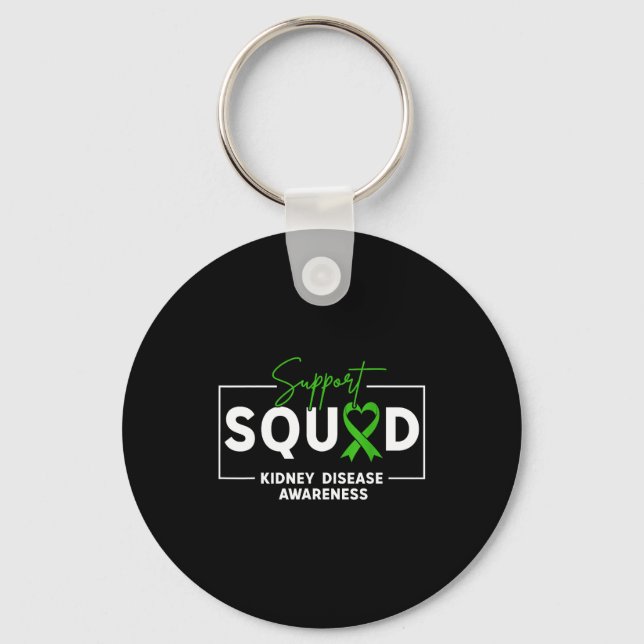 Support squad kidney disease awareness month green keychain (Front)