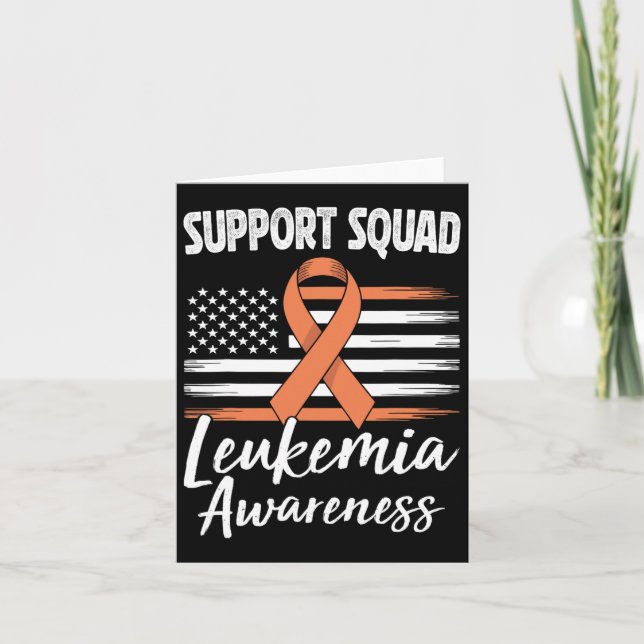 Support Squad Leukemia Awareness Orange Ribbon Blo Card (Front)