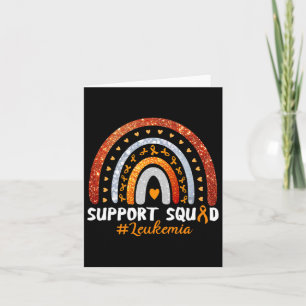 Support Squad Leukemia Awareness Orange Ribbon Rai Card