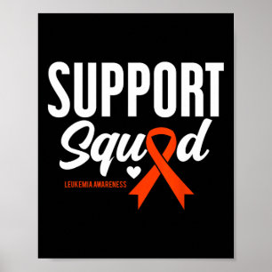 Support Squad Leukemia Awareness Poster