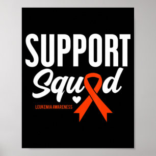 Support Squad Leukemia Awareness Poster