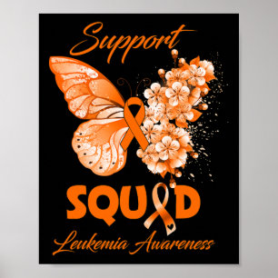 Support Squad Leukemia Awareness  Poster