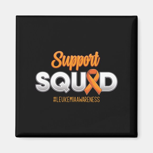 Support Squad Leukemia Awareness Warrior Fight For Magnet (Front)