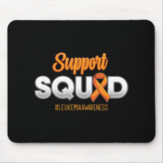 Support Squad Leukemia Awareness Warrior Fight For Mouse Pad