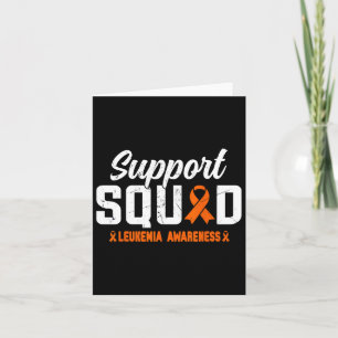 Support Squad Leukemia Blood Cancer Awareness Oran Card