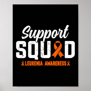 Support Squad Leukemia Blood Cancer Awareness Oran Poster