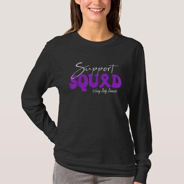 Support Squad Lewy Body Dementia Awareness Purple  T-Shirt (Front)