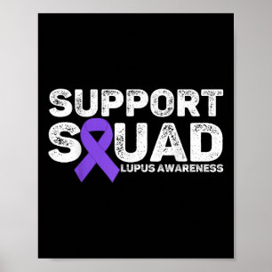 Support Squad Lupus Awareness Month For Men Women Poster