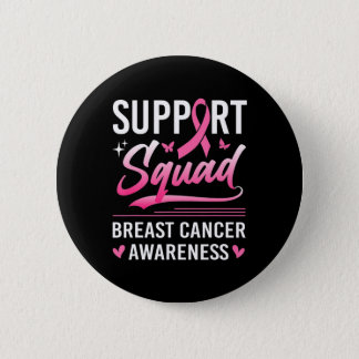 Support Squad Matching Family Breast Cancer Awaren Button