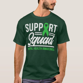 Support Squad Mental Health Awareness Be Kind Ment T-Shirt