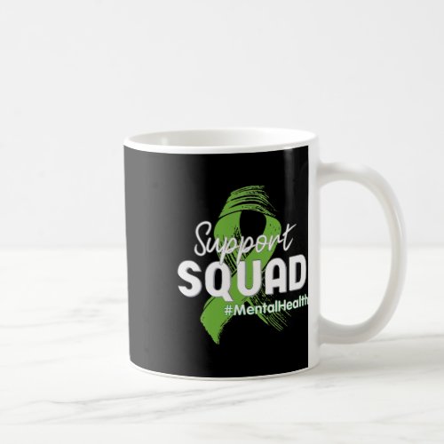 Support Squad Mental Health Awareness Lime Green R Coffee Mug