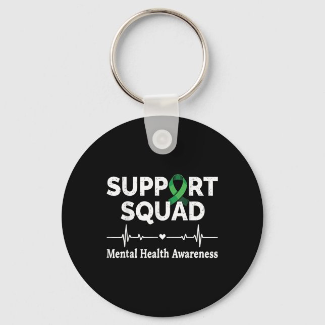 Support Squad Mental Health Awareness Month Suppor Keychain (Front)