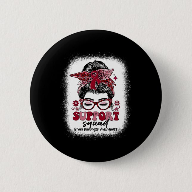 Support Squad Messy Bun Brain Aneurysm  Button (Front)