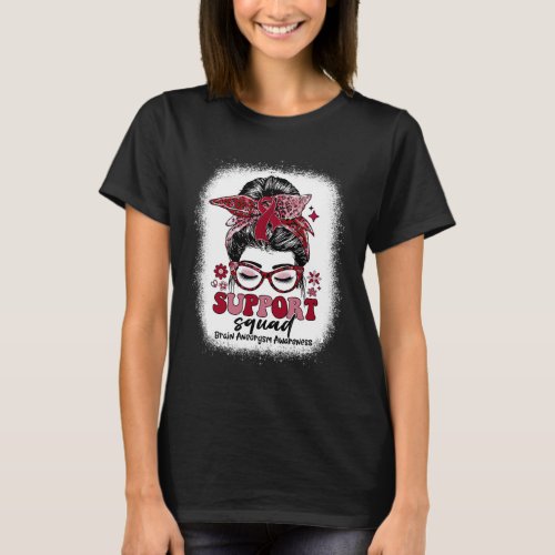 Support Squad Messy Bun Brain Aneurysm  T_Shirt