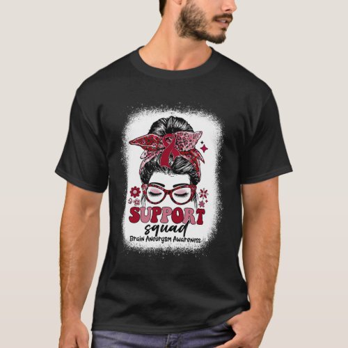 Support Squad Messy Bun Brain Aneurysm  T_Shirt