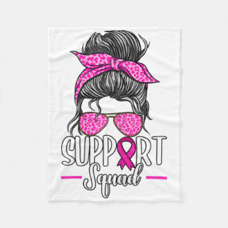 Support Squad Messy Bun Breast Cancer Awareness Fleece Blanket